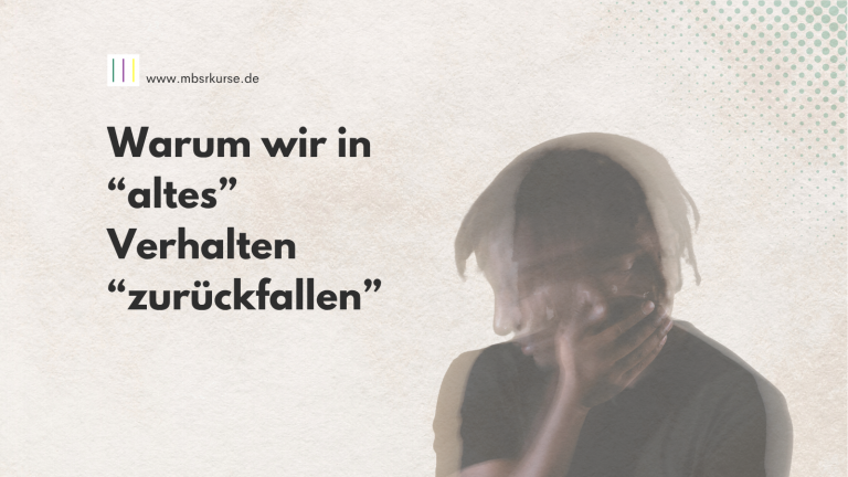 Rückgriff statt Rückfall: Warum wir oft in alte Verhaltensmuster regredieren