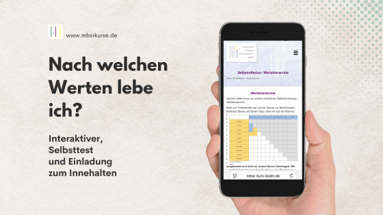 Nach welchen Werten lebe ich eigentlich? Einladung zur Reflektion